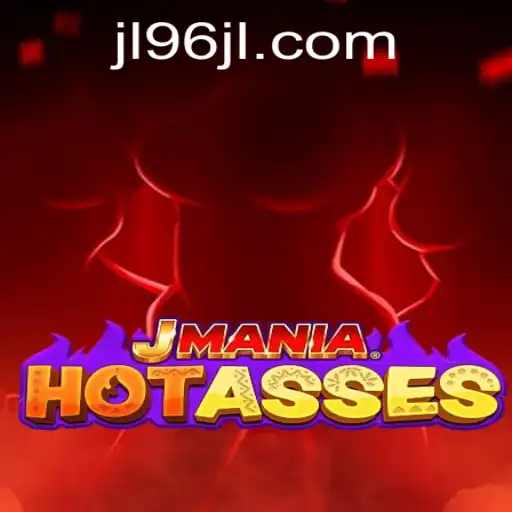 Exploring the Exciting World of JManiaHotAsses: An In-Depth Guide